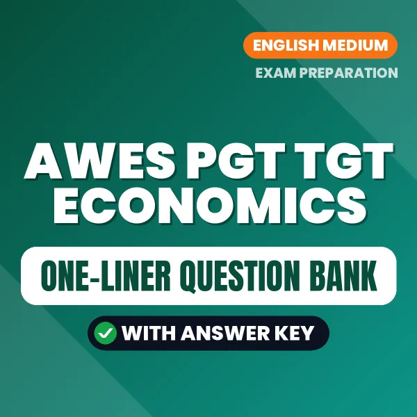 Download AWES PGT TGT Economics Exam One-Liner Question Bank (English) for Fast Revision