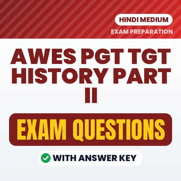 AWES PGT TGT History Part II Study eBook (Hindi): Exam-Oriented Questions with Answers in PDF