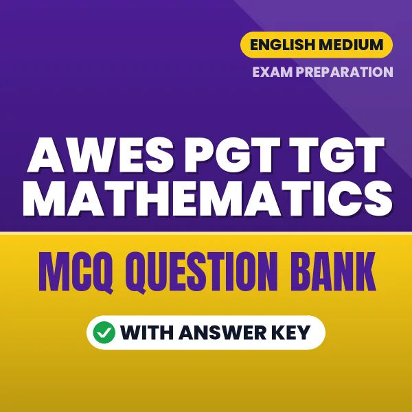 AWES PGT TGT Mathematics Important MCQs with Answers (English) – Digital Question Bank for Exam Preparation