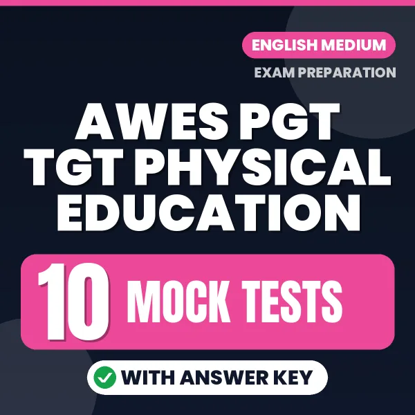 10 Mock Tests for AWES PGT TGT Physical Education Exam in English | Practice eBook with Answer Key – Instant PDF Download