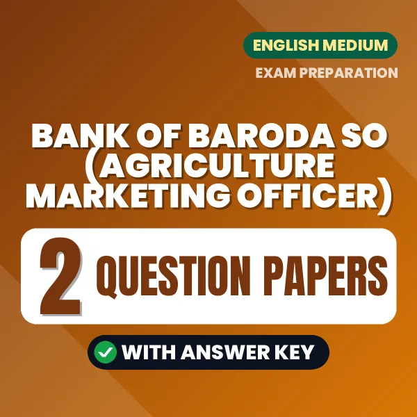 Download 2 Bank of Baroda SO (Agriculture Marketing Officer) Question Papers PDF (English) Based on the Latest Exam Pattern