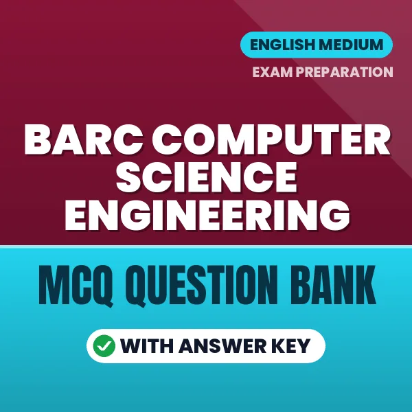 BARC Computer Science Engineering MCQ with Answer Key Book PDF in English – Exam-Oriented Objective Questions for Quick Revision