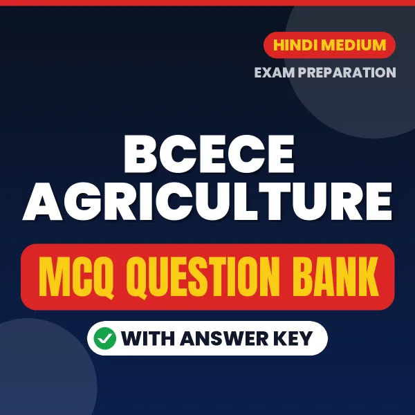 Prepare for BCECE Agriculture Exam with Multiple Choice Questions & Answers PDF in Hindi