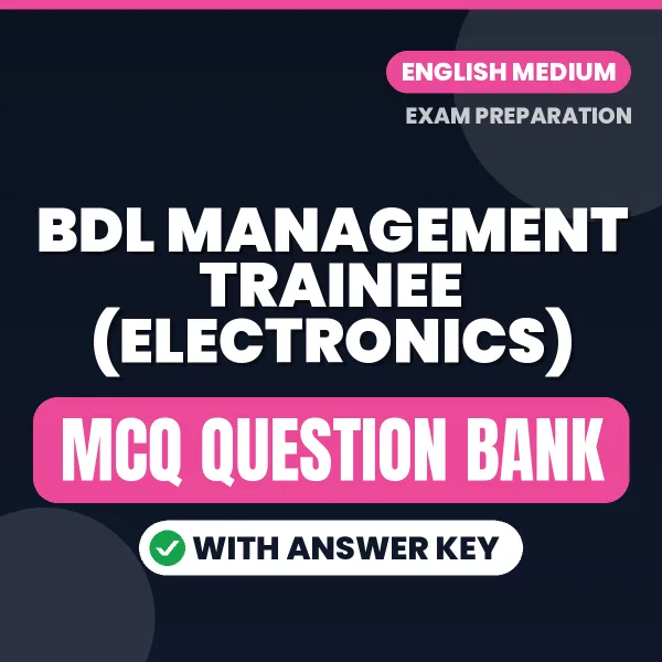 Crack BDL Management Trainee (Electronics) Exam with This MCQ Practice Book PDF in English – Instant Download