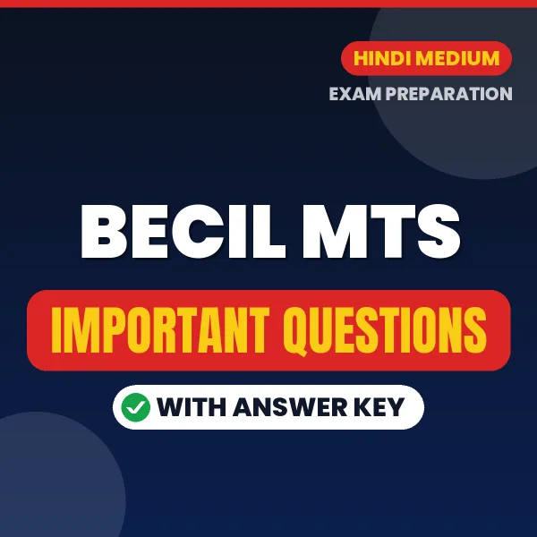 BECIL MTS Exam Guide PDF in Hindi – Important Questions for Quick Revision