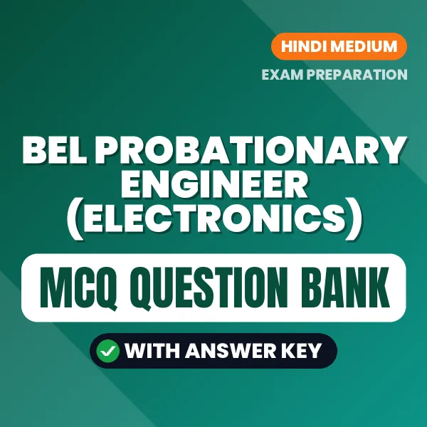Prepare for BEL Probationary Engineer (Electronics) Exam with Multiple Choice Questions & Answers PDF in Hindi