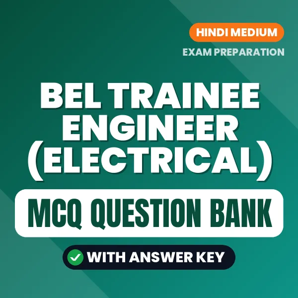 Best MCQ eBook for BEL Trainee Engineer (Electrical) Exam in Hindi | Selected Questions with Answer Key