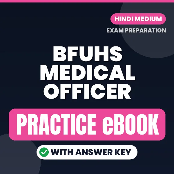 BFUHS Medical Officer Exam eBook PDF in Hindi – Complete Practice Material for Smart Preparation