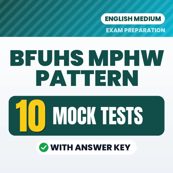 Boost Your BFUHS MPHW Pattern Exam Score with 10 Mock Tests with Answer Key in English – PDF eBook