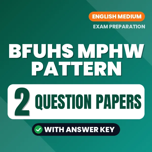 Boost Your BFUHS MPHW Pattern Exam Score with 2 Question Papers with Answer Key in English – PDF eBook