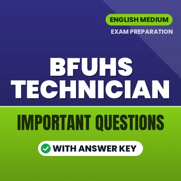 BFUHS Technician Exam Guide PDF in English – Important Questions for Quick Revision