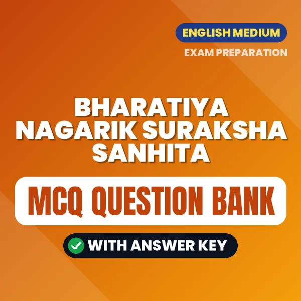 Crack Bharatiya Nagarik Suraksha Sanhita Exam with This MCQ Practice Book PDF in English – Instant Download