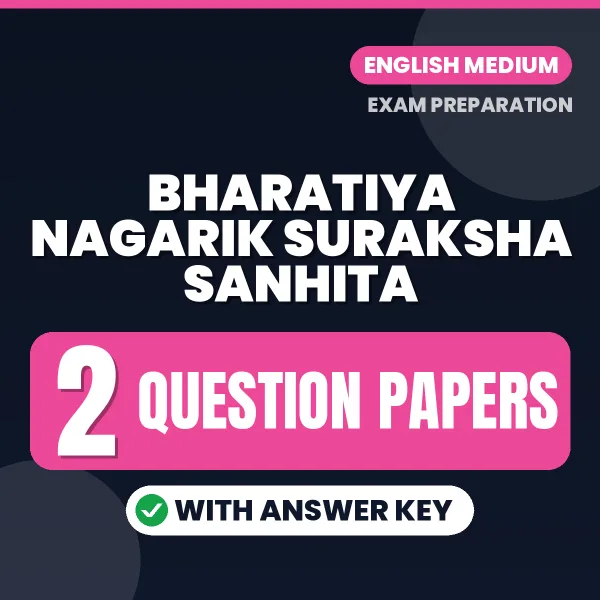 Bharatiya Nagarik Suraksha Sanhita Exam Question Paper Series (English): 2 Exam-Like Question Papers with Answers