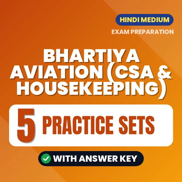 Bhartiya Aviation (CSA & Housekeeping) Exam Practice Set Series (Hindi): 5 Exam-Like Practice Sets with Answers