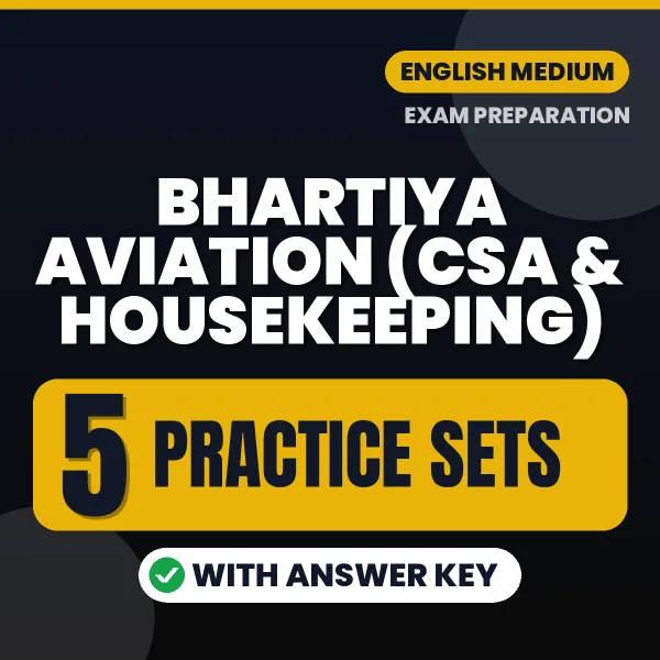Download 5 Bhartiya Aviation (CSA & Housekeeping) Practice Sets PDF (English) Based on the Latest Exam Pattern
