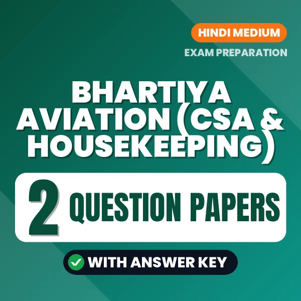 Bhartiya Aviation (CSA & Housekeeping) Exam Question Paper Series (Hindi): 2 Exam-Like Question Papers with Answers