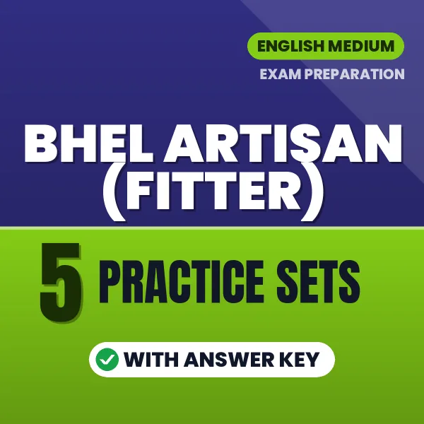 5 Practice Sets for BHEL Artisan (Fitter) Exam in English | Practice eBook with Answer Key – Instant PDF Download