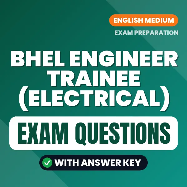 BHEL Engineer Trainee (Electrical) Study eBook (English): Exam-Oriented Questions with Answers in PDF