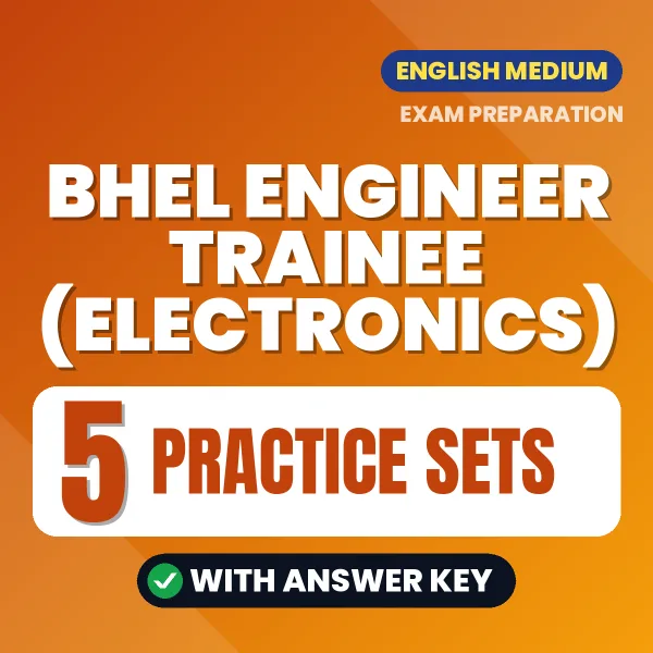 Boost Your BHEL Engineer Trainee (Electronics) Exam Score with 5 Practice Sets with Answer Key in English – PDF eBook