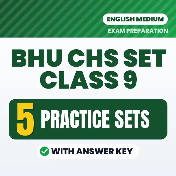 Latest Pattern BHU CHS SET Class 9 Practice Set eBook in English – 5 Practice Sets with Answer Key for Self-Assessment