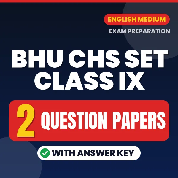 Download 2 BHU CHS SET Class IX Question Papers PDF (English) Based on the Latest Exam Pattern