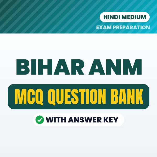 Crack Bihar ANM Exam with This MCQ Practice Book PDF in Hindi – Instant Download