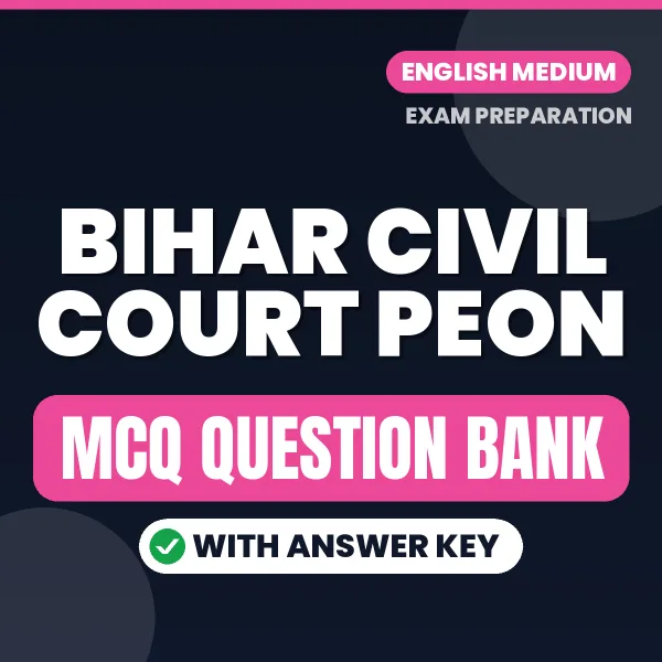 Best MCQ eBook for Bihar Civil Court Peon Exam in English | Selected Questions with Answer Key