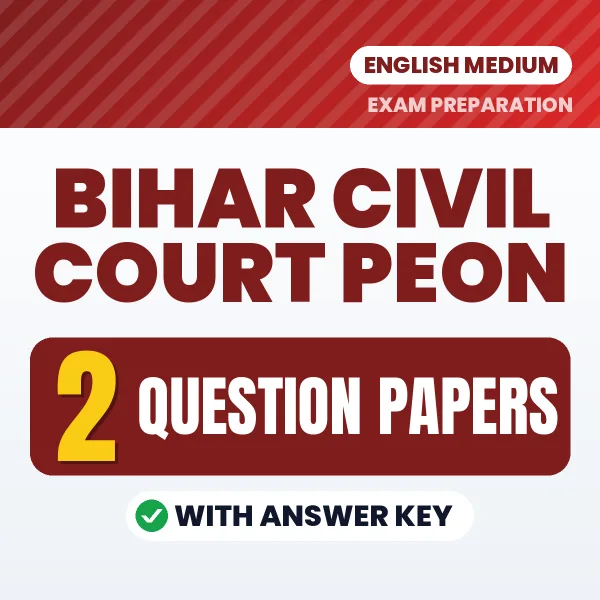 Boost Your Bihar Civil Court Peon Exam Score with 2 Question Papers with Answer Key in English – PDF eBook