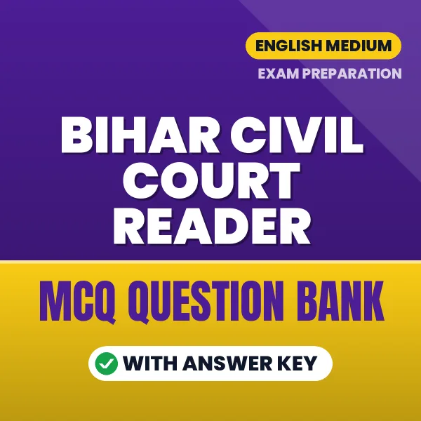 Prepare for Bihar Civil Court Reader Exam with Multiple Choice Questions & Answers PDF in English