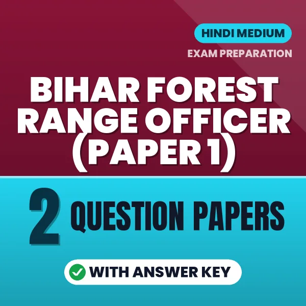 Download 2 Bihar Forest Range Officer (Paper 1) Question Papers PDF (Hindi) Based on the Latest Exam Pattern