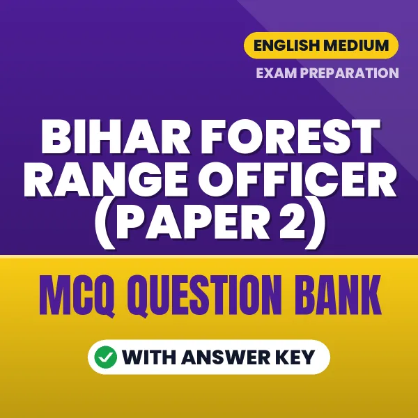 Bihar Forest Range Officer (Paper 2) Important MCQs with Answers (English) – Digital Question Bank for Exam Preparation