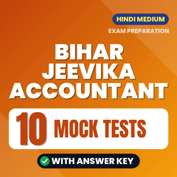 Download 10 Bihar Jeevika Accountant Mock Tests PDF (Hindi) Based on the Latest Exam Pattern