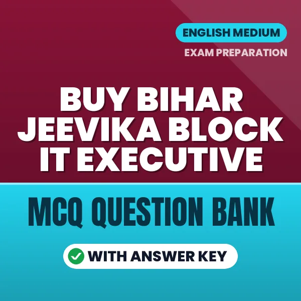 Buy Bihar Jeevika Block IT Executive Exam Objective Type Questions eBook in English – Latest Pattern MCQ Collection