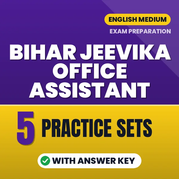 Test Your Bihar Jeevika Office Assistant Exam Preparation – 5 Practice Sets with Answer Key in PDF Format (English)
