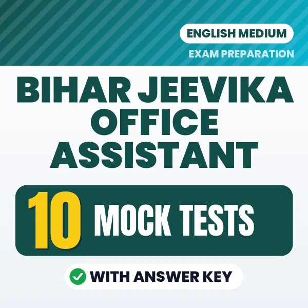 Test Your Bihar Jeevika Office Assistant Exam Preparation – 10 Mock Tests with Answer Key in PDF Format (English)