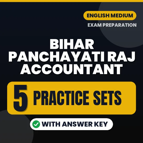 Test Your Bihar Panchayati Raj Accountant Exam Preparation – 5 Practice Sets with Answer Key in PDF Format (English)