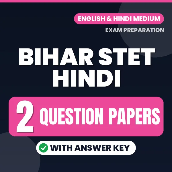 Download 2 Bihar STET Hindi Question Papers PDF (English) Based on the Latest Exam Pattern