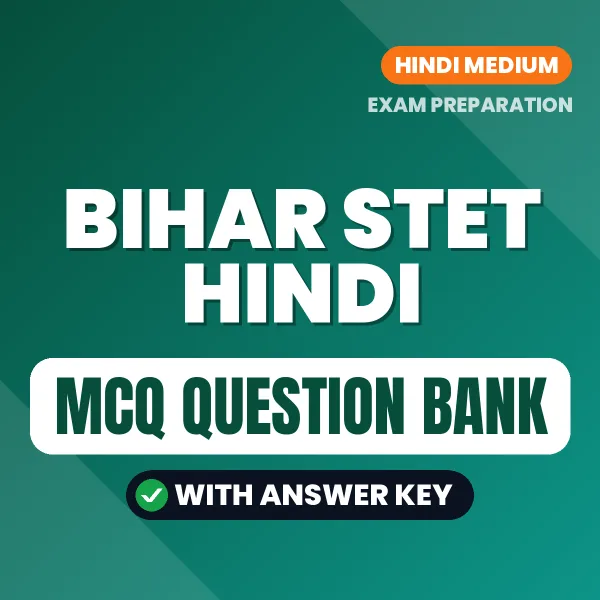 Crack Bihar STET Hindi Exam with This MCQ Practice Book PDF in Hindi – Instant Download
