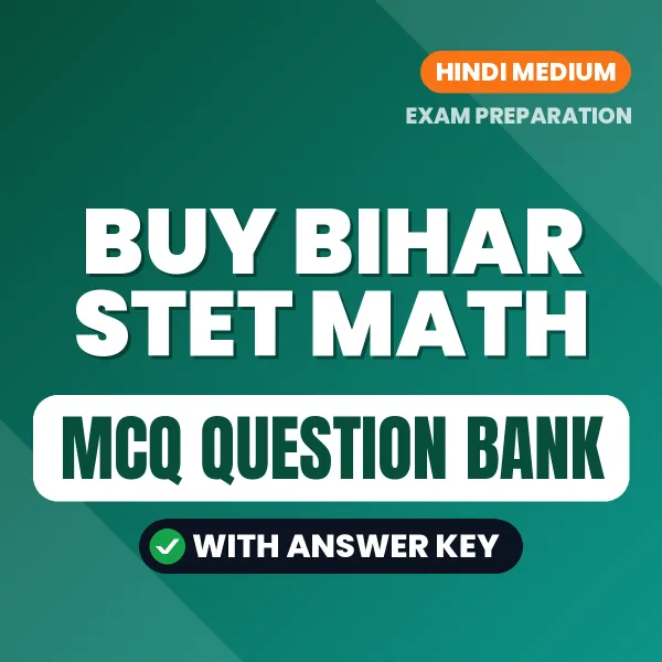 Buy Bihar STET Math Exam Objective Type Questions eBook in Hindi – Latest Pattern MCQ Collection