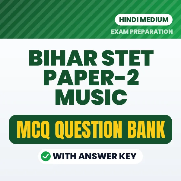 Bihar STET Paper-2 Music MCQ with Answer Key Book PDF in Hindi – Exam-Oriented Objective Questions for Quick Revision