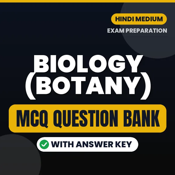 Best MCQ eBook for Biology (Botany) Exam in Hindi | Selected Questions with Answer Key