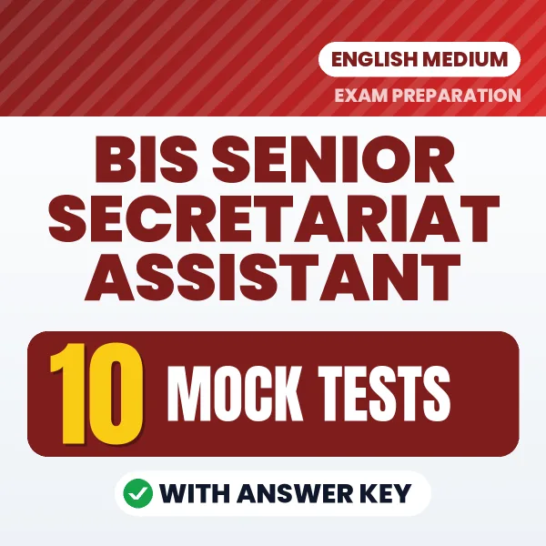BIS Senior Secretariat Assistant Mock Test PDF in English – 10 Full-Length Mock Tests with Answer Key