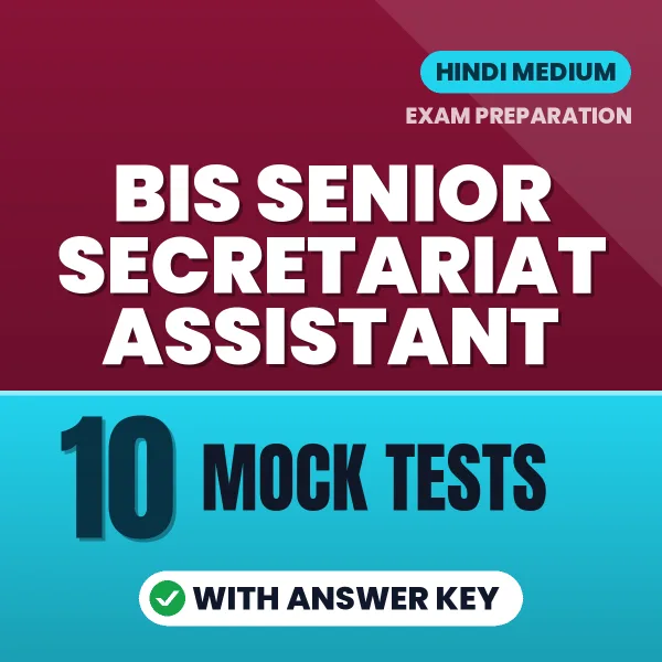 Boost Your BIS Senior Secretariat Assistant Exam Score with 10 Mock Tests with Answer Key in Hindi – PDF eBook
