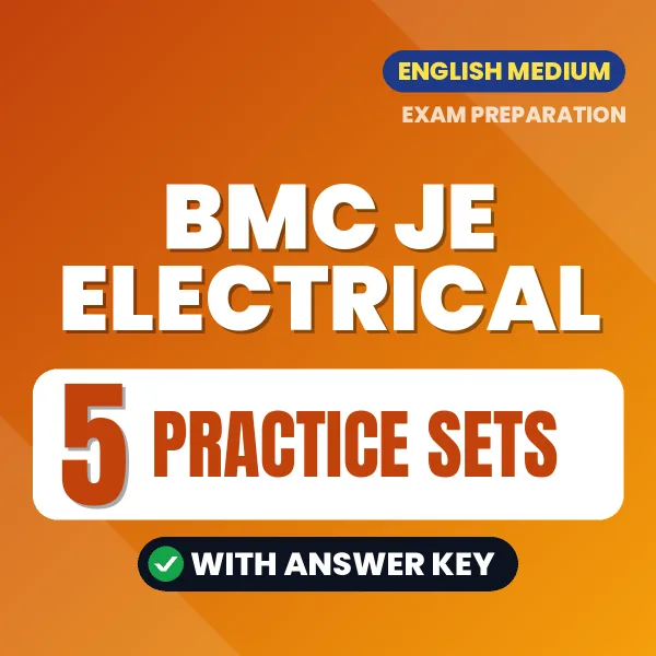 Practice for BMC JE Electrical Exam at Home – 5 Practice Sets PDF in English with Answers