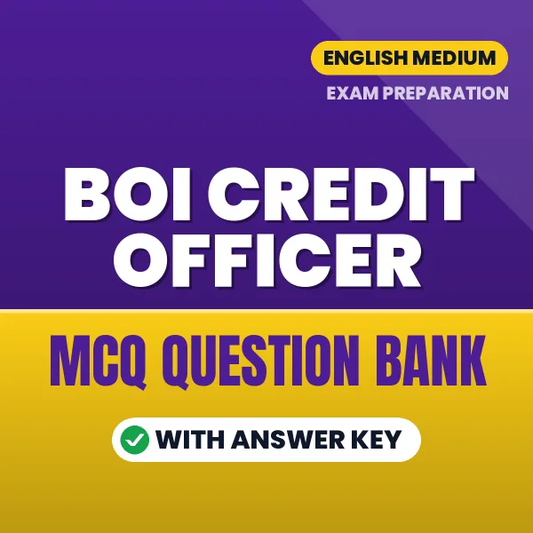 Best MCQ eBook for BOI Credit Officer Exam in English | Selected Questions with Answer Key