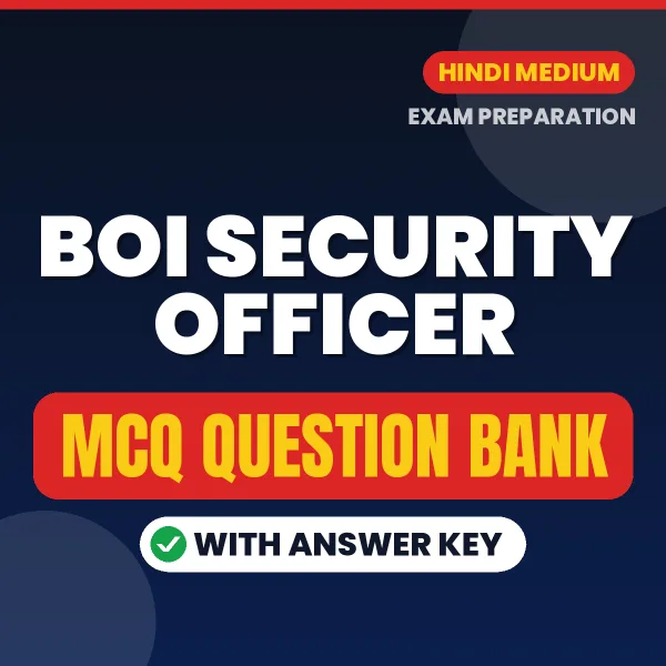 Crack BOI Security Officer Exam with This MCQ Practice Book PDF in Hindi – Instant Download