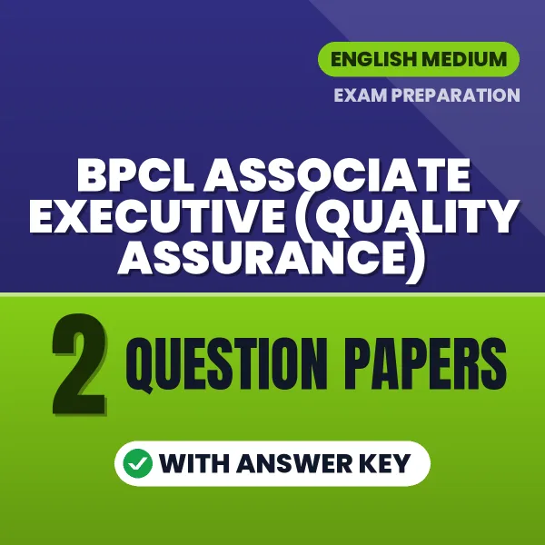 Download 2 BPCL Associate Executive (Quality Assurance) Question Papers PDF (English) Based on the Latest Exam Pattern