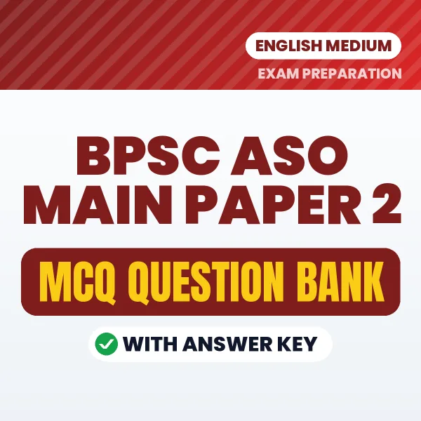 Crack BPSC ASO Main Paper 2 Exam with This MCQ Practice Book PDF in English – Instant Download