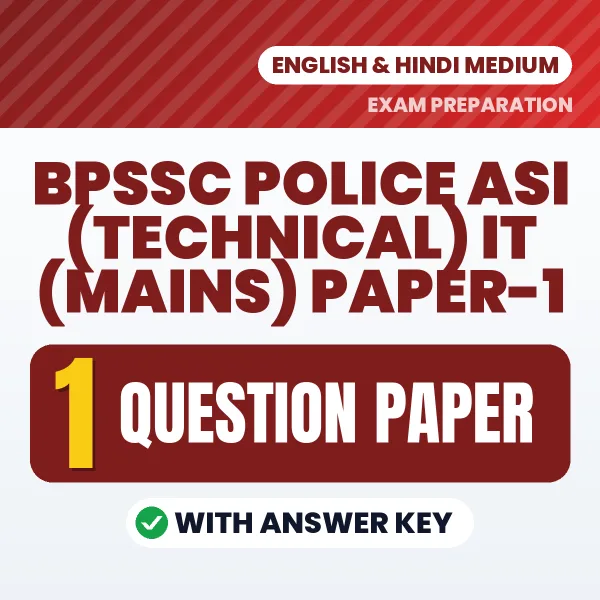 Download 2 BPSSC Police ASI (Technical) IT (Mains) Paper-1 Question Papers PDF (Hindi & English) Based on the Latest Exam Pattern