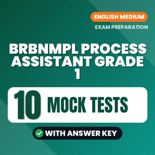 Test Your BRBNMPL Process Assistant Grade 1 Exam Preparation – 10 Mock Tests with Answer Key in PDF Format (English)